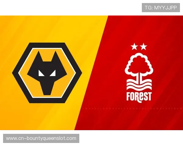 诺丁汉森林3-2狼队，保级关键战森林主场险胜